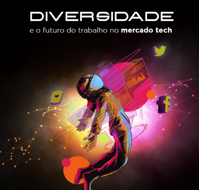 Diversidade e o futuro do trabalho no mundo tech